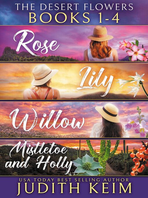 Title details for The Desert Flowers by Judith Keim - Available